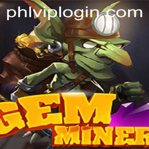 Discover the World of 'GemMiner': A Unique Gaming Experience
