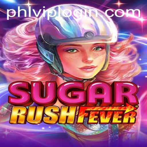Explore the Sweet World of SugarRushFever and Discover the Phlvip Login Portal